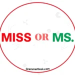 Miss or Ms
