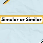 Simular or Similar
